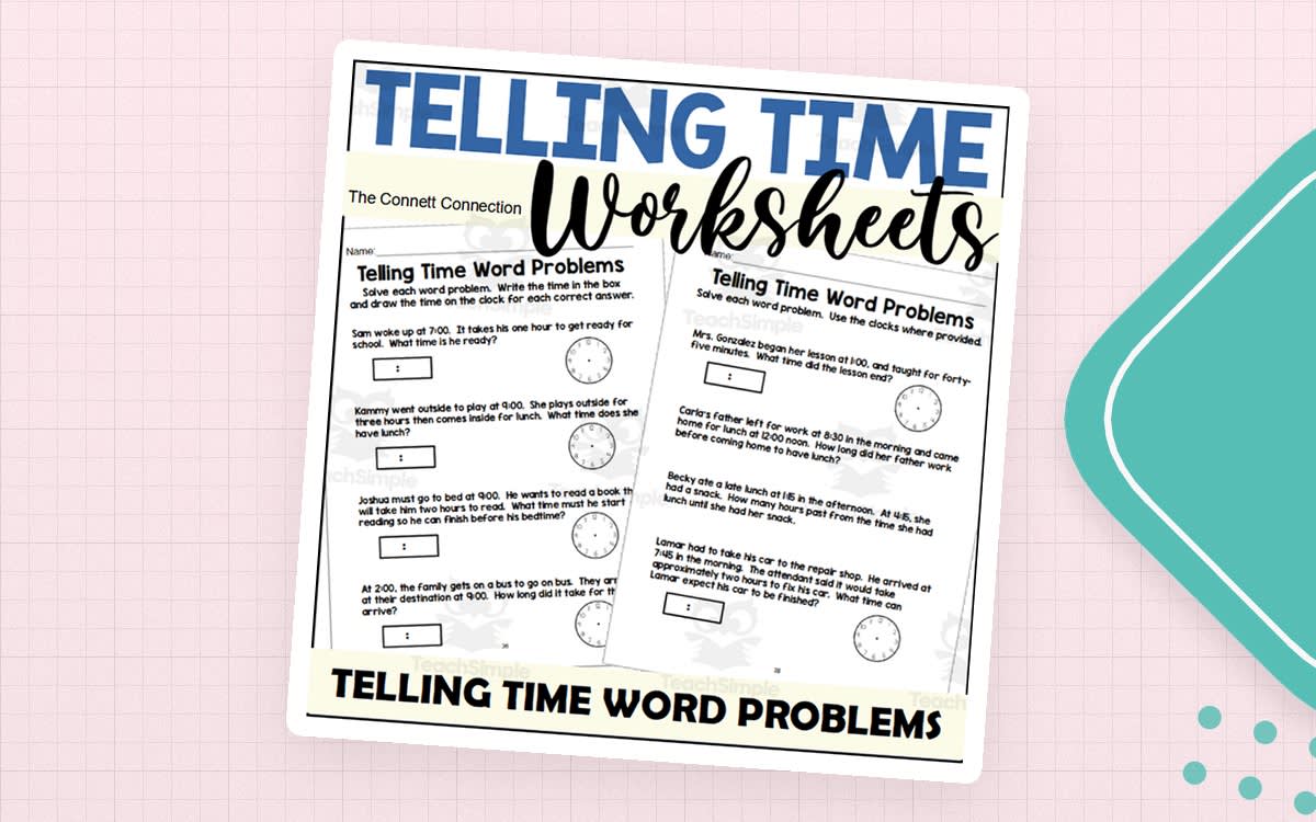 An educational teaching resource from The Connett Connection entitled Telling Time Word Problems downloadable at Teach Simple.