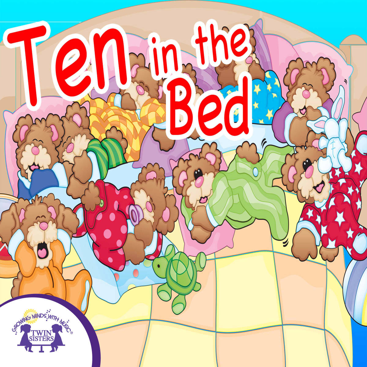 An educational teaching resource from Twin Sisters Digital Media entitled Ten In The Bed Songs downloadable at Teach Simple.