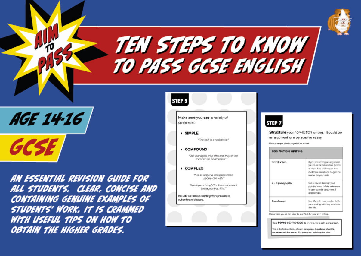 An educational teaching resource from Guinea Pig Education entitled Ten Steps Students Need To Know To Pass GCSE English (14-16 years) downloadable at Teach Simple.