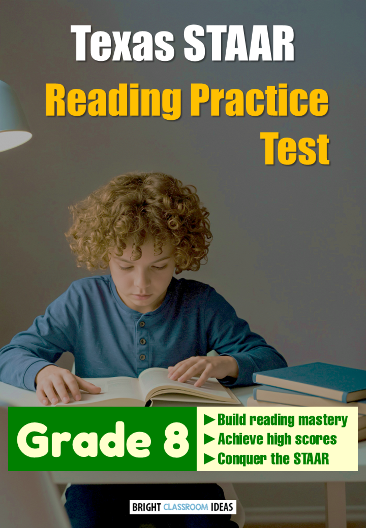 An educational teaching resource from Bright Classroom Ideas Marketplace entitled Texas STAAR Reading Practice Test for Grade 8 downloadable at Teach Simple.