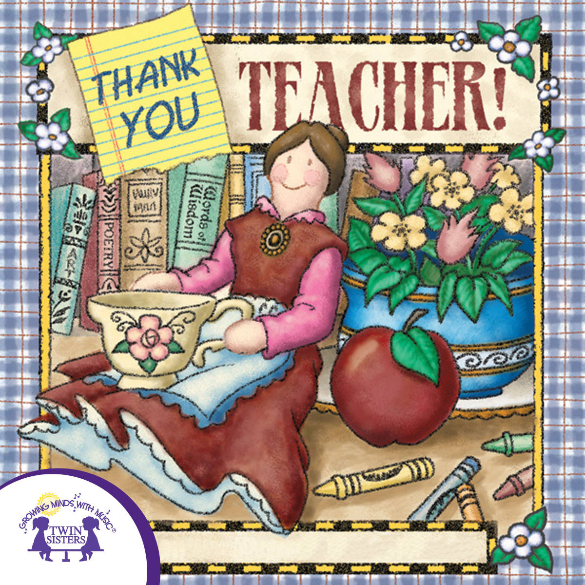An educational teaching resource from Twin Sisters Digital Media entitled Thank You, Teacher Songs downloadable at Teach Simple.