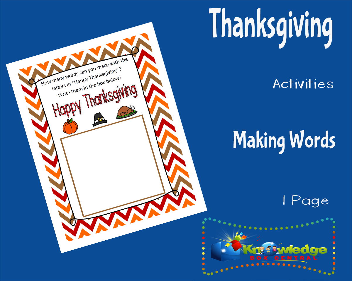 An educational teaching resource from Knowledge Box Central entitled Thanksgiving Activities: Making Words downloadable at Teach Simple.