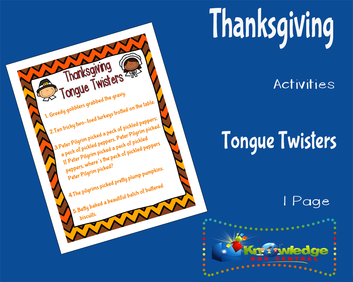 An educational teaching resource from Knowledge Box Central entitled Thanksgiving Activities: Tongue Twisters downloadable at Teach Simple.