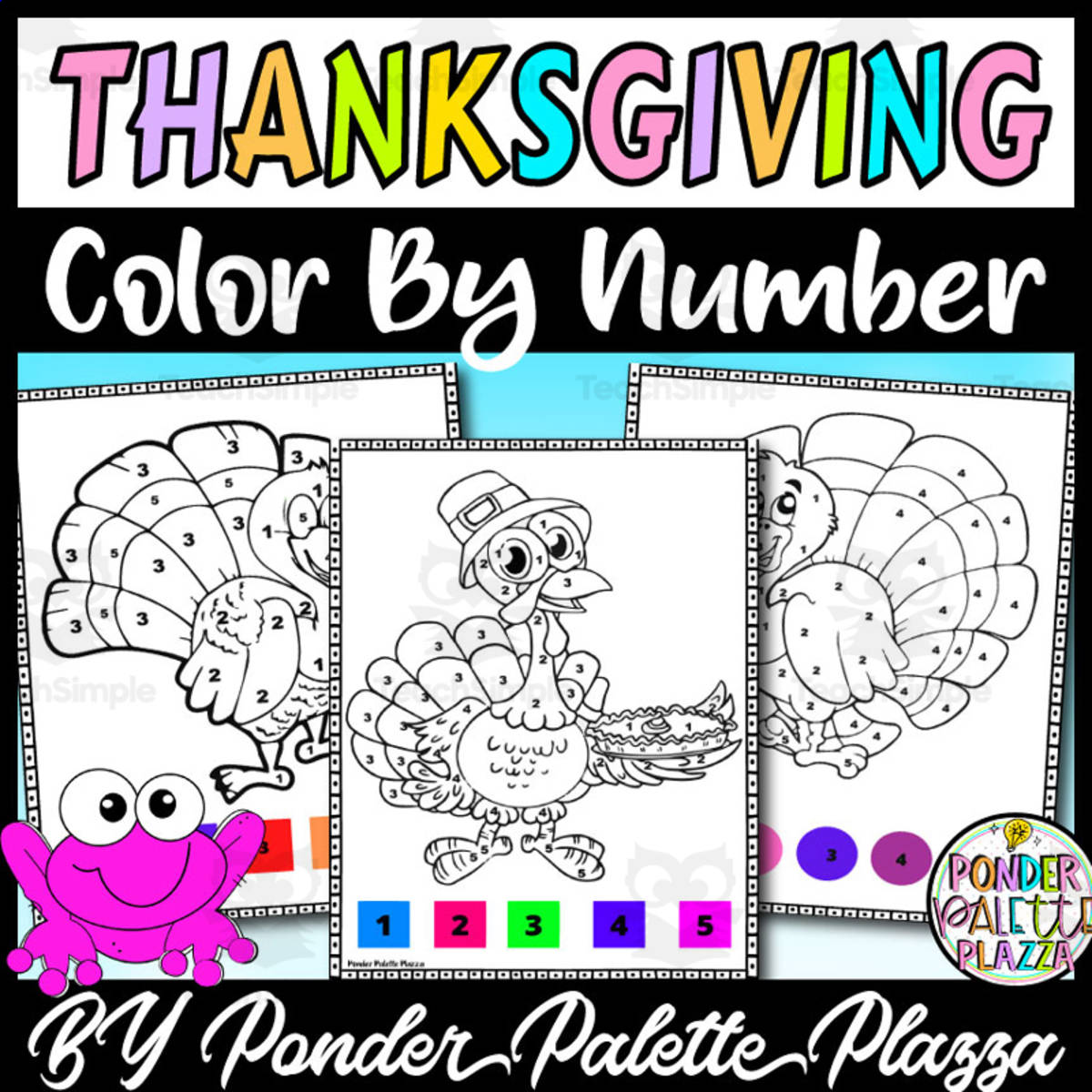 An educational teaching resource from Ponder Palette Plazza entitled Thanksgiving Color by Number - Set 1 - Thanksgiving Activities downloadable at Teach Simple.
