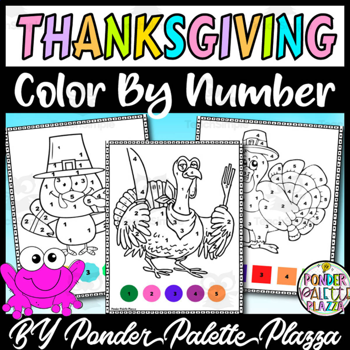 An educational teaching resource from Ponder Palette Plazza entitled Thanksgiving Color by Number - Set 2 - Thanksgiving Activities downloadable at Teach Simple.