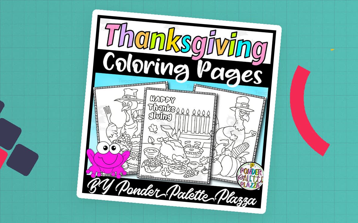 An educational teaching resource from Ponder Palette Plazza entitled Thanksgiving Coloring Pages - Thanksgiving Activities downloadable at Teach Simple.