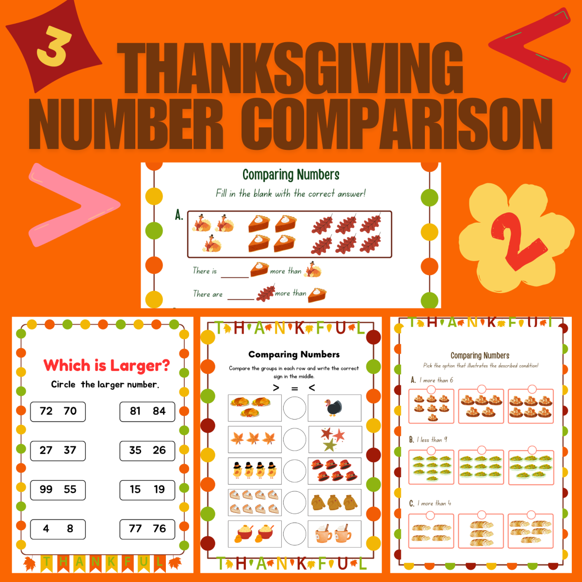An educational teaching resource from Cutie worksheets986 entitled Thanksgiving Comparing Numbers Activity Worksheets downloadable at Teach Simple.
