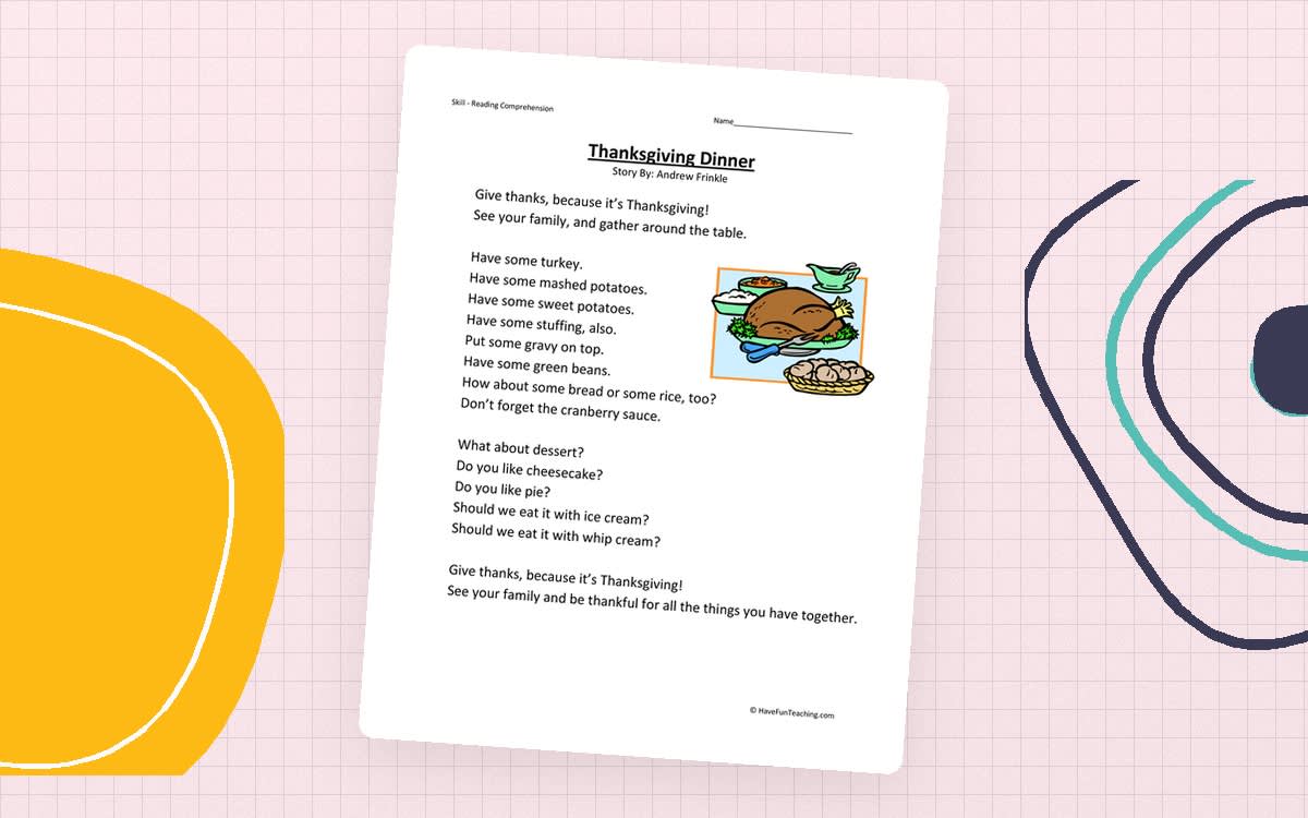 An educational teaching resource from Have Fun Teaching entitled Thanksgiving Dinner Reading Comprehension Worksheet downloadable at Teach Simple.