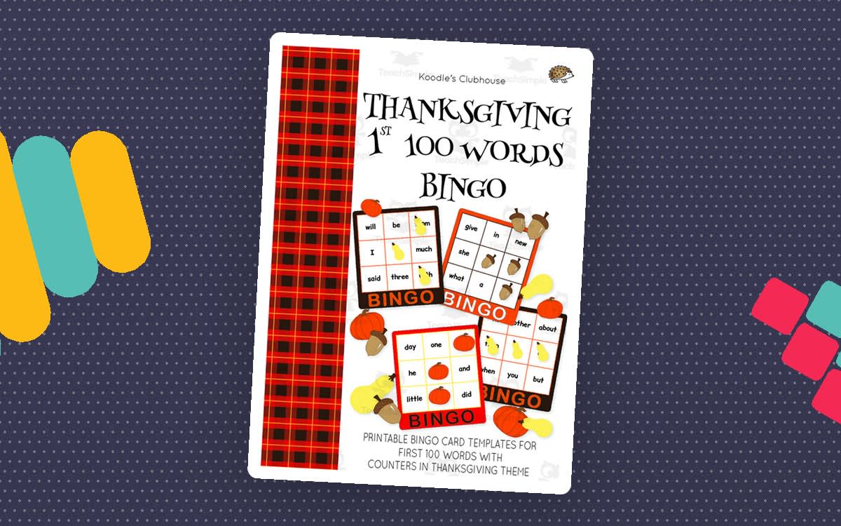 An educational teaching resource from Koodles Clubhouse entitled Thanksgiving First 100 Words Bingo downloadable at Teach Simple.