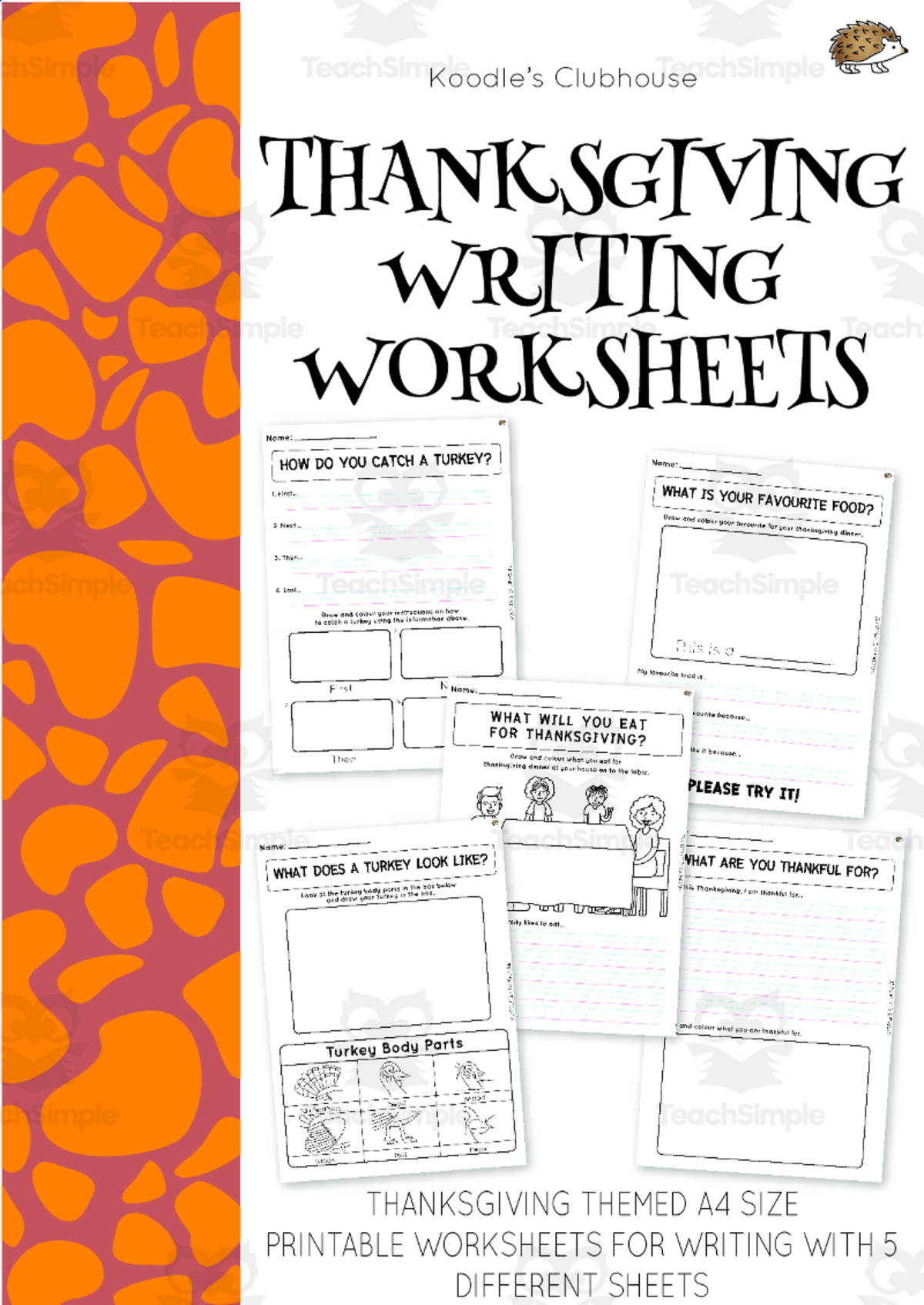 An educational teaching resource from Koodles Clubhouse entitled Thanksgiving Fun Writing Worksheets downloadable at Teach Simple.