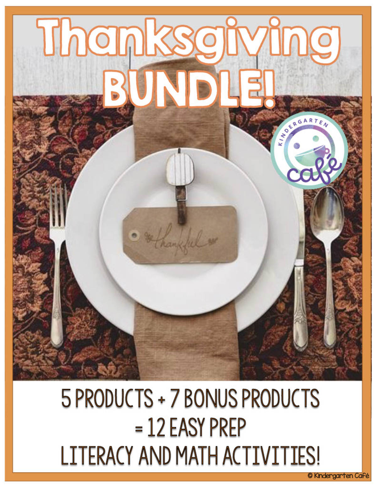 An educational teaching resource from Kindergarten Cafe entitled Thanksgiving Literacy and Math Activity Bundle downloadable at Teach Simple.