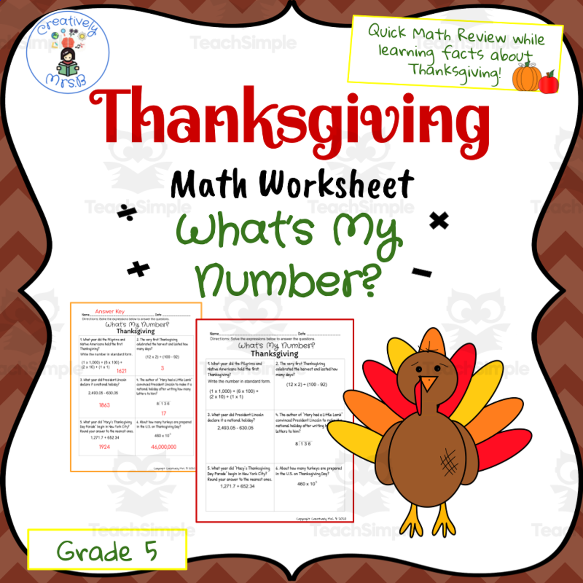 An educational teaching resource from Creatively Mrs. B entitled Thanksgiving Math Trivia Worksheet downloadable at Teach Simple.