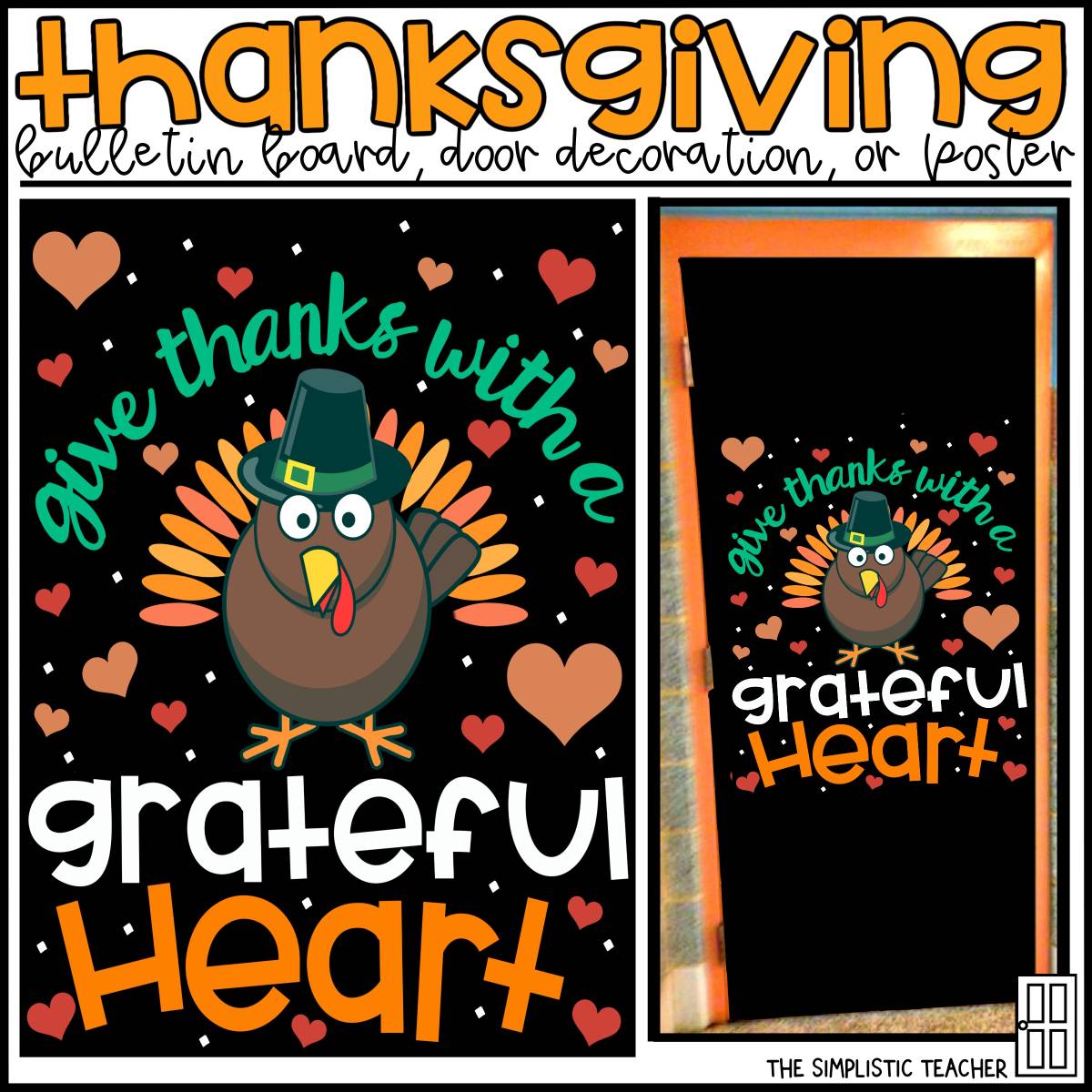 An educational teaching resource from The Simplistic Teacher entitled Thanksgiving November Bulletin Board Kit, Door Decoration Set, or Poster downloadable at Teach Simple.