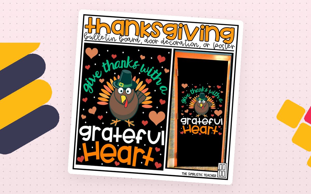 An educational teaching resource from The Simplistic Teacher entitled Thanksgiving November Bulletin Board Kit, Door Decoration Set, or Poster downloadable at Teach Simple.