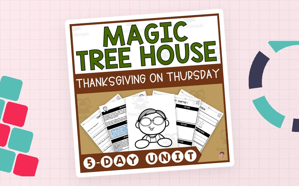 An educational teaching resource from Heather Huhman entitled Thanksgiving on Thursday (Magic Tree House #27 Lesson Plan, Videos, Activities) downloadable at Teach Simple.