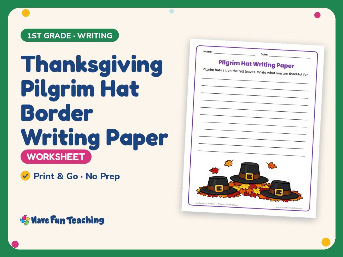Thanksgiving Pilgrim Hat Border Writing Paper – 1st Grade Practice preview
