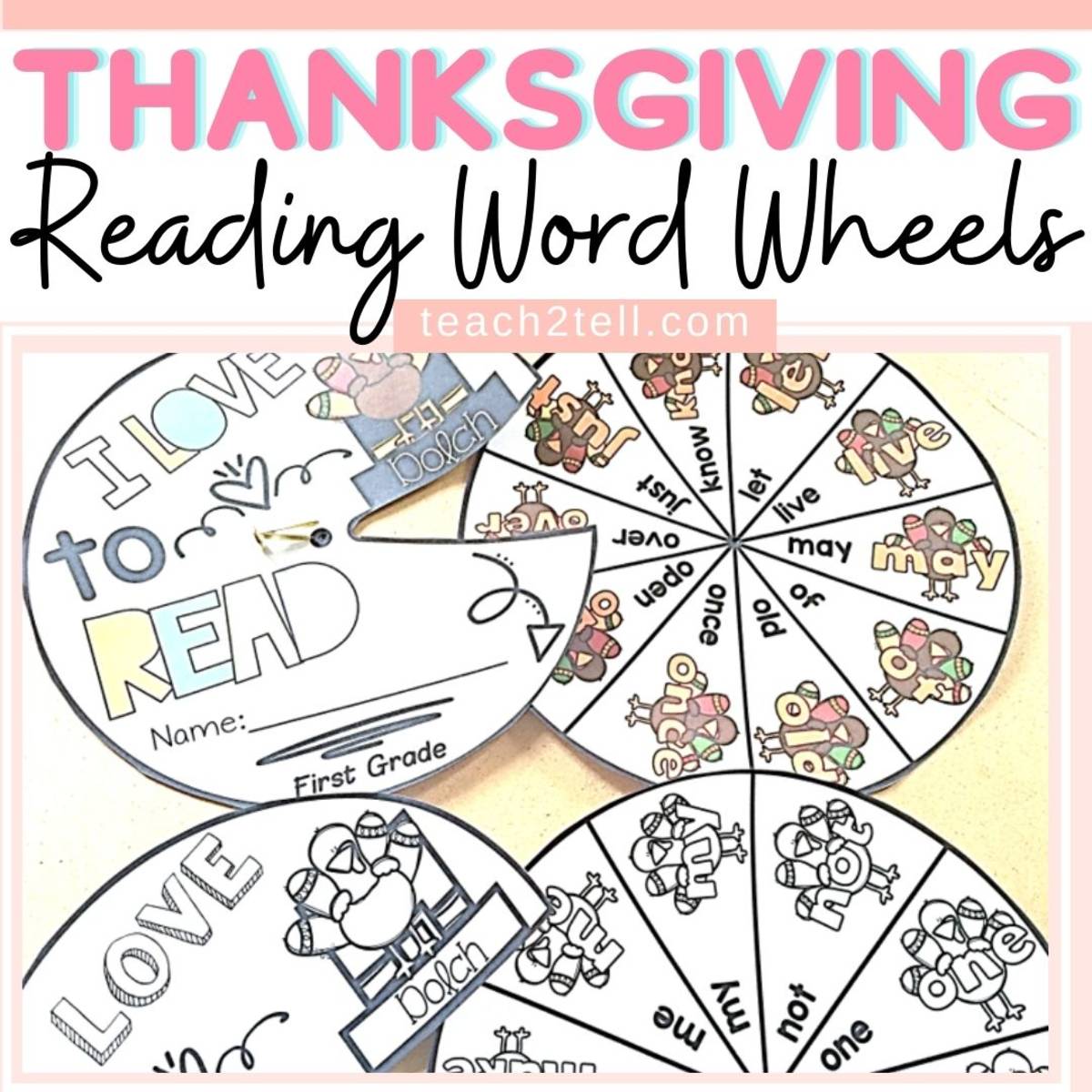 An educational teaching resource from Teach2Tell entitled Thanksgiving Reading Sight Word Wheels downloadable at Teach Simple.