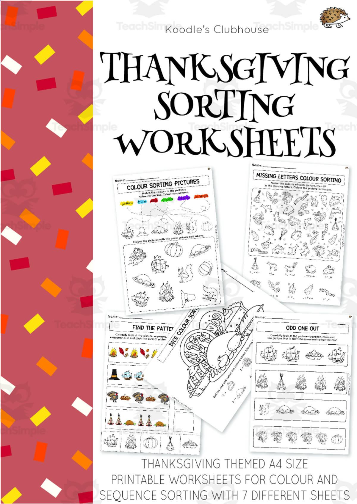 An educational teaching resource from Koodles Clubhouse entitled Thanksgiving Sorting Worksheets downloadable at Teach Simple.