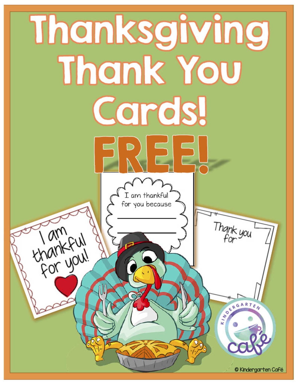 An educational teaching resource from Kindergarten Cafe entitled Thanksgiving Thank You Cards | Printable Gratitude Cards downloadable at Teach Simple.
