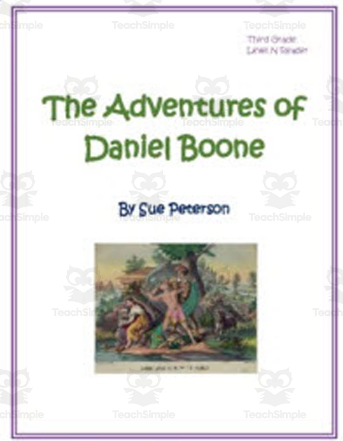 An educational teaching resource from Sue Peterson entitled The Adventures of Daniel Boone downloadable at Teach Simple.