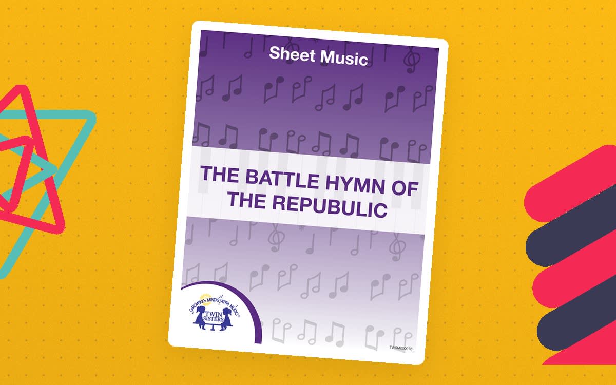 An educational teaching resource from Twin Sisters Digital Media entitled The Battle Hymn of the Republic Sheet Music downloadable at Teach Simple.