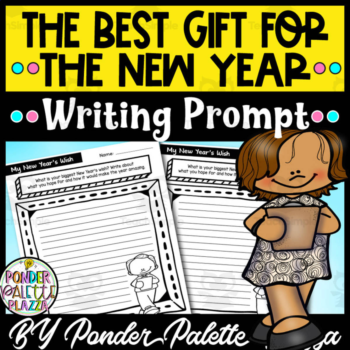 An educational teaching resource from Ponder Palette Plazza entitled The Best Gift for the New Year - New Year Writing Prompt downloadable at Teach Simple.