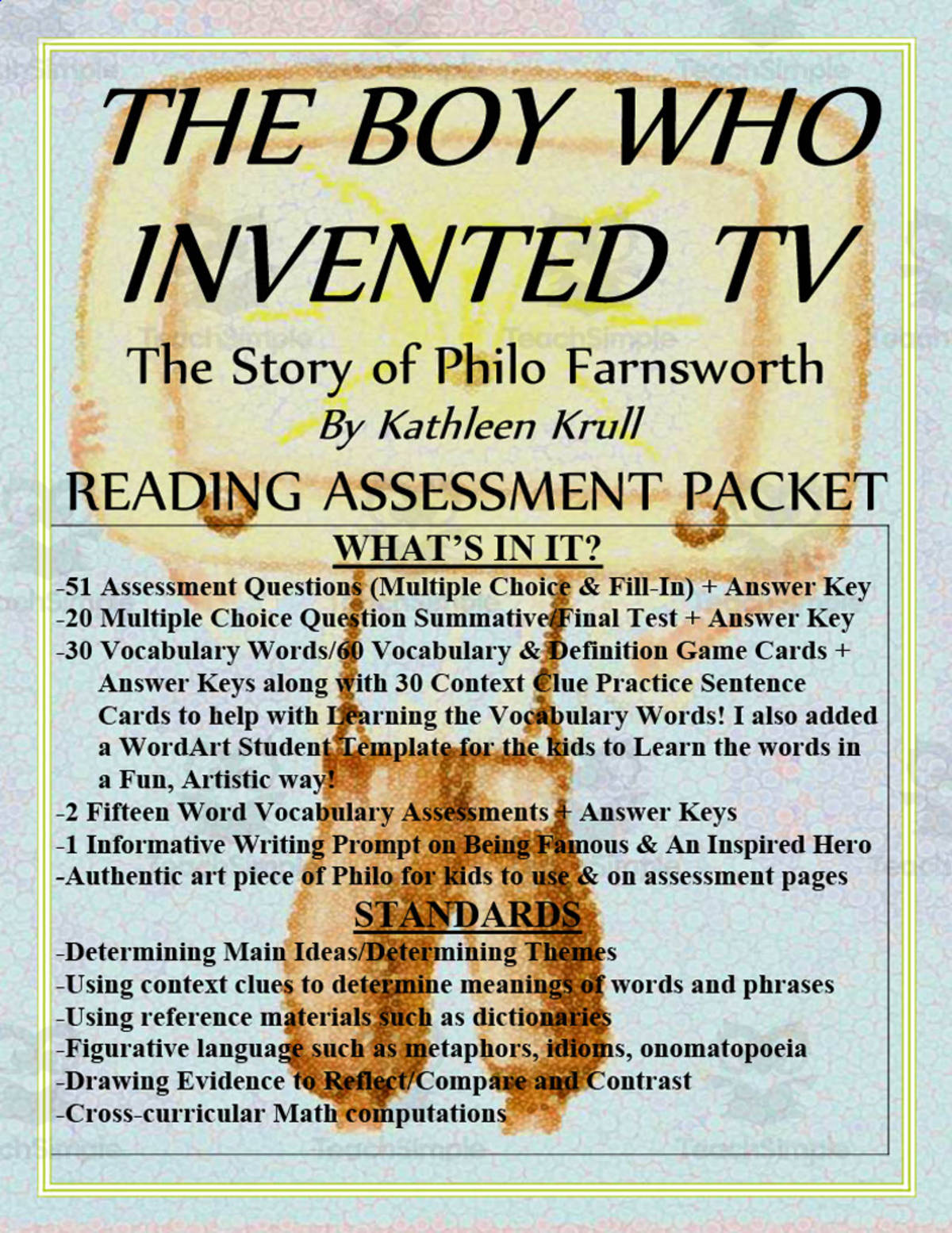 An educational teaching resource from TrilogyTeacher entitled The Boy Who Invented TV Assessment Packet downloadable at Teach Simple.