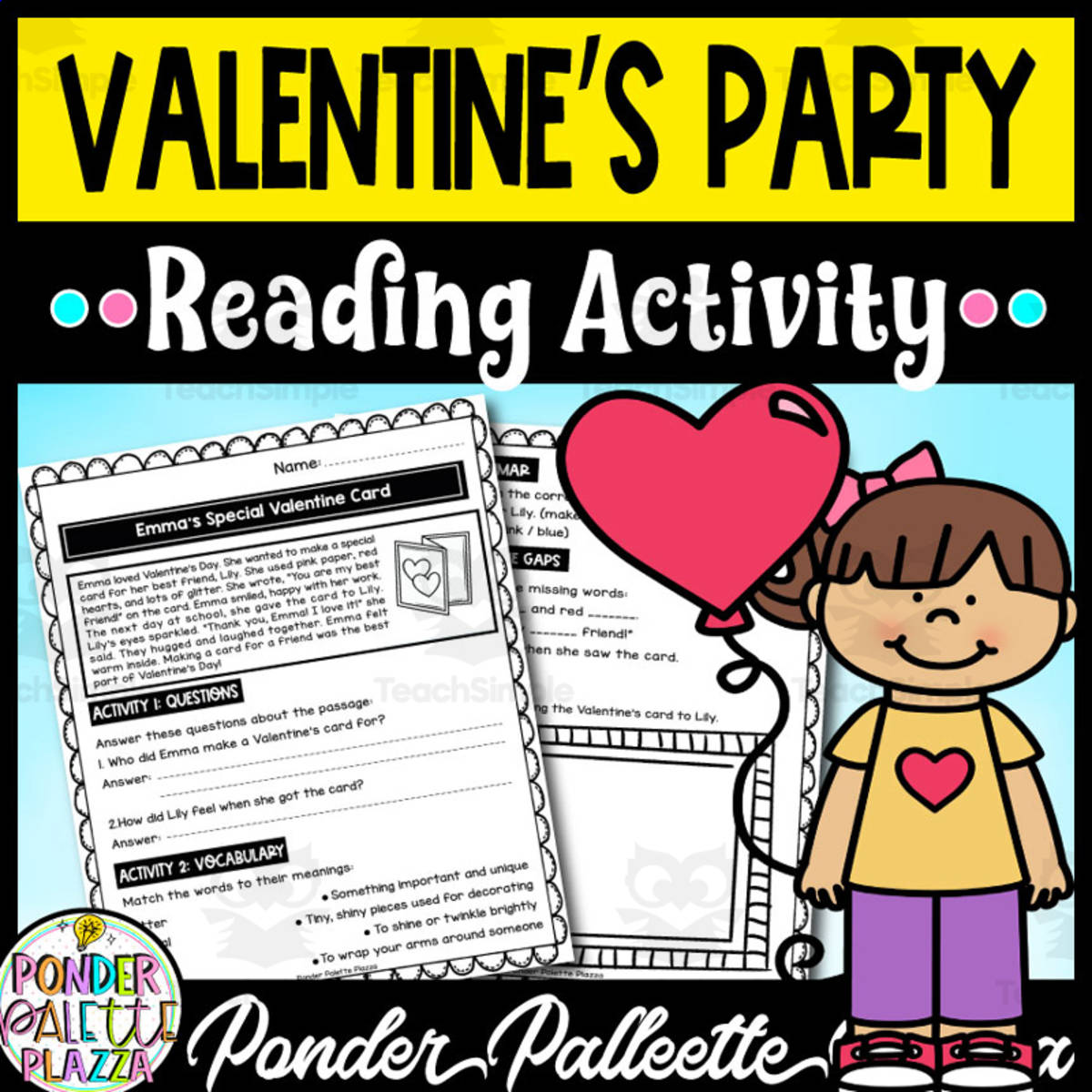 An educational teaching resource from Ponder Palette Plazza entitled The Classroom Valentine’s Party - Reading Comprehension downloadable at Teach Simple.