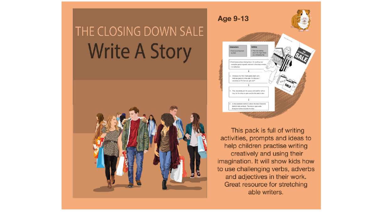 An educational teaching resource from Guinea Pig Education entitled The Closing Down Sale: Write A Story (9-13 years) downloadable at Teach Simple.