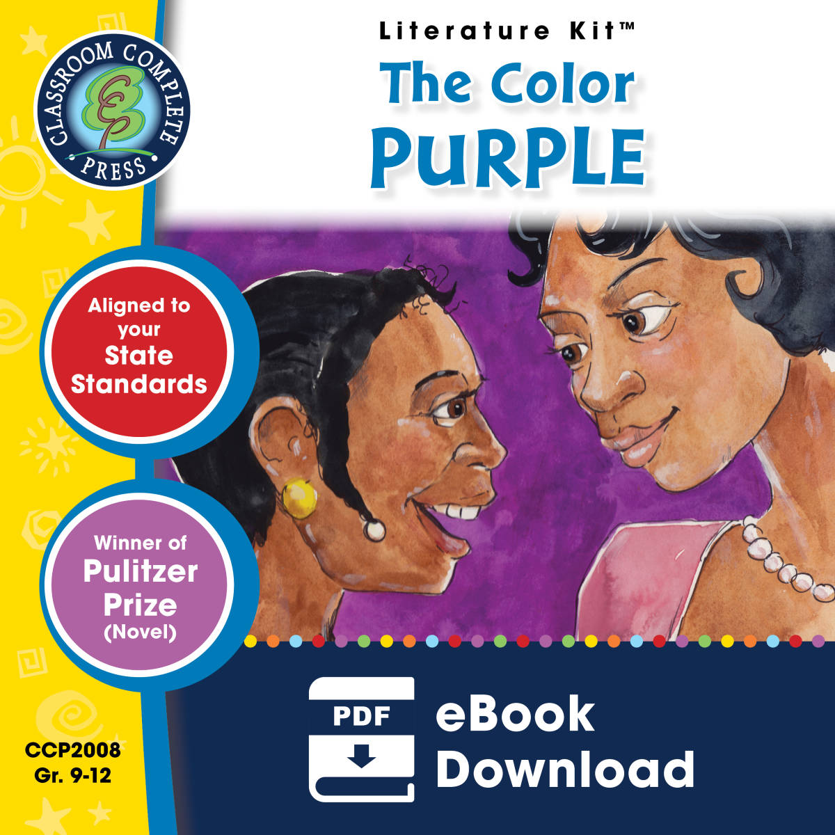 An educational teaching resource from Classroom Complete Press entitled The Color Purple - Literature Kit Gr. 9-12 downloadable at Teach Simple.