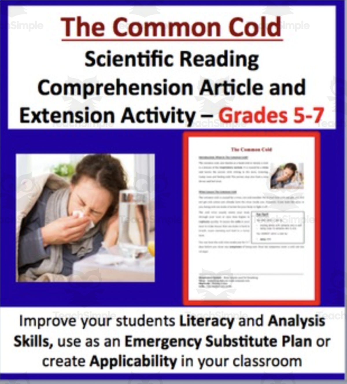 An educational teaching resource from Teach With Fergy entitled The Common Cold - Scientific Reading Comprehension Article – Grades 5-7 downloadable at Teach Simple.
