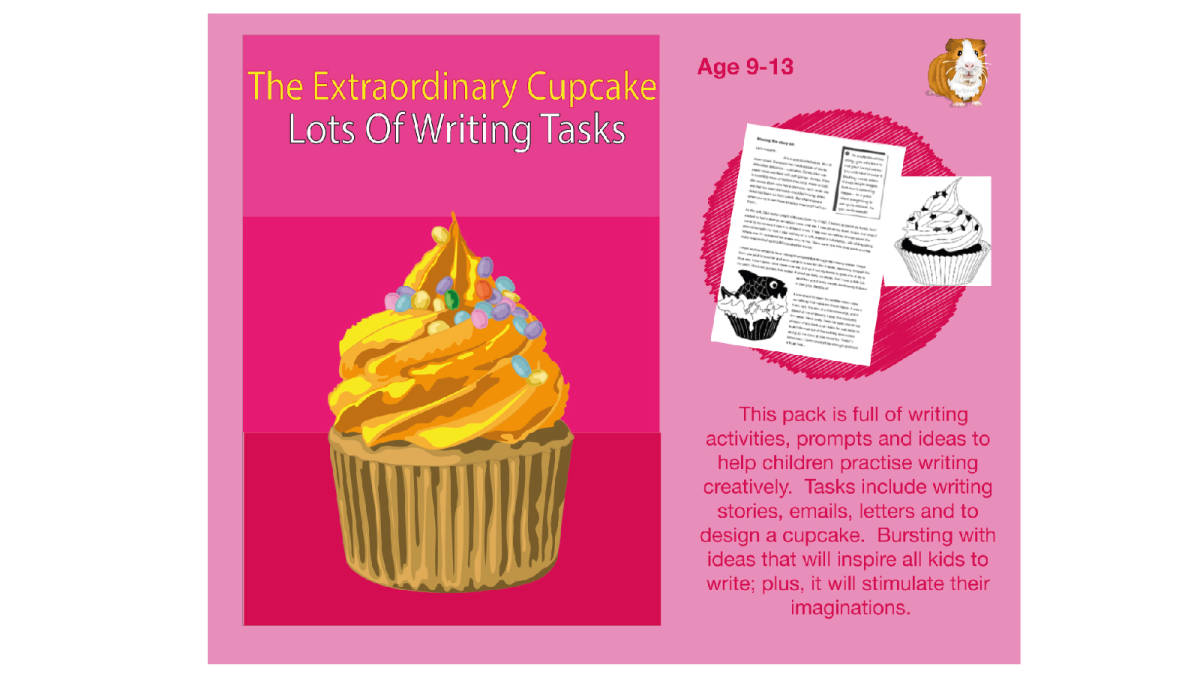 An educational teaching resource from Guinea Pig Education entitled The Extraordinary Cupcake: Lots Of Writing Tasks To Complete (9-13 years) downloadable at Teach Simple.
