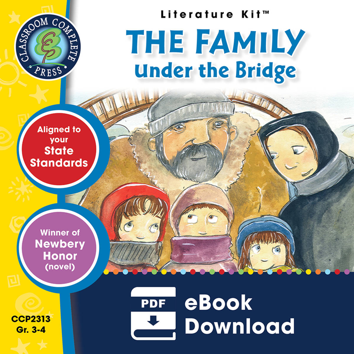 An educational teaching resource from Classroom Complete Press entitled The Family Under the Bridge - Literature Kit Gr. 3-4 downloadable at Teach Simple.