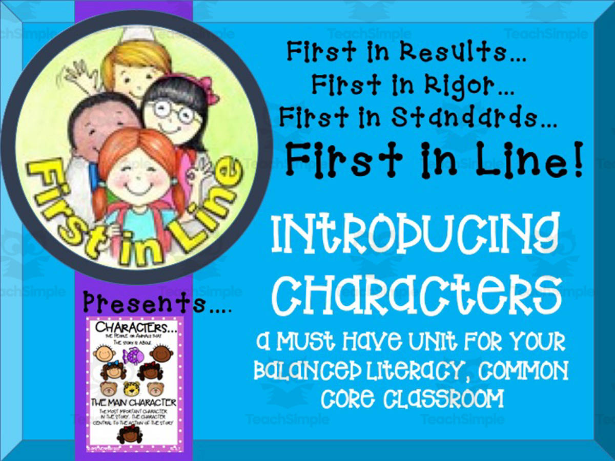 An educational teaching resource from First in Line entitled The First 21 Days | Day 5: Characters | Reading Instruction downloadable at Teach Simple.