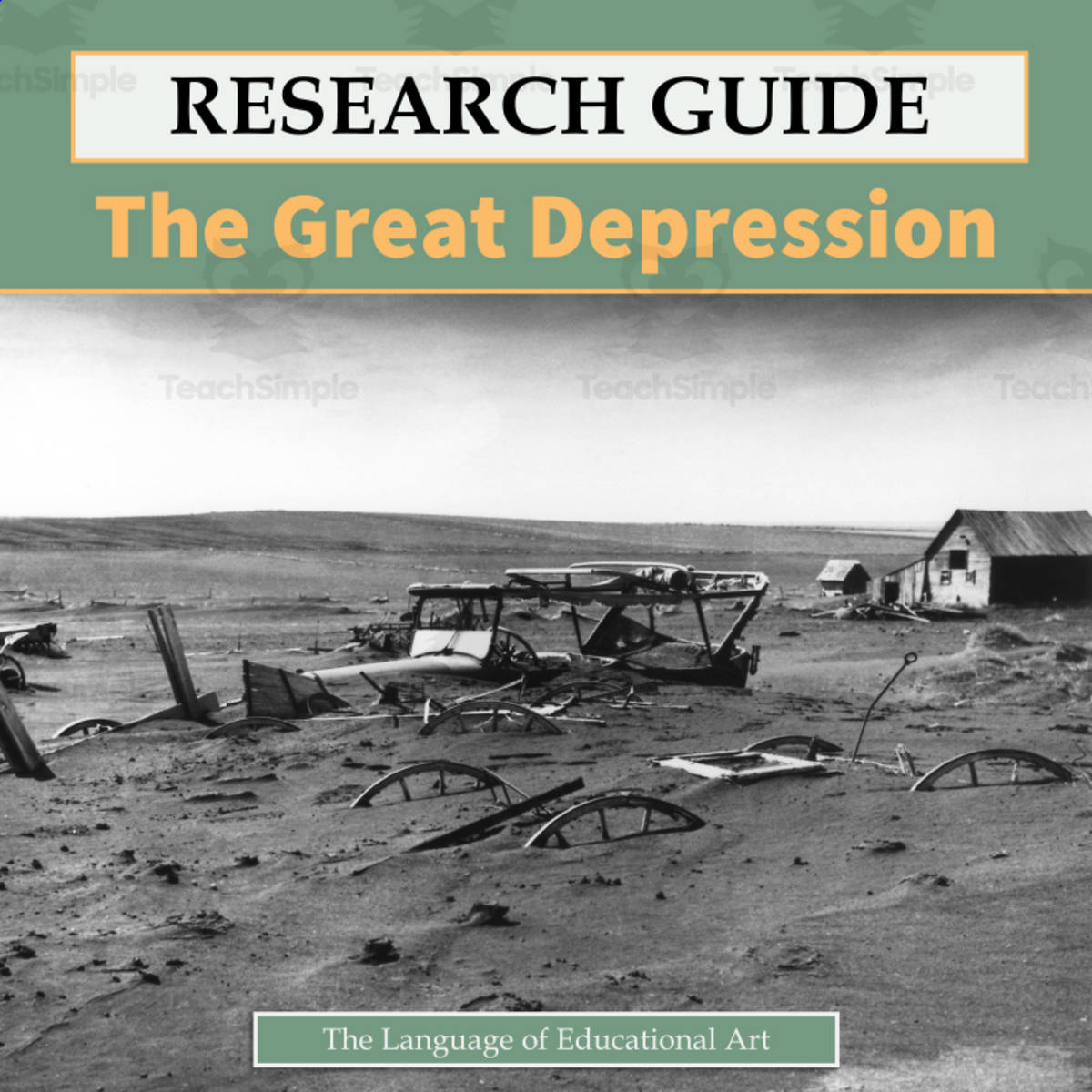 An educational teaching resource from The Language of Educational Art, LLC entitled The Great Depression Research Guide downloadable at Teach Simple.