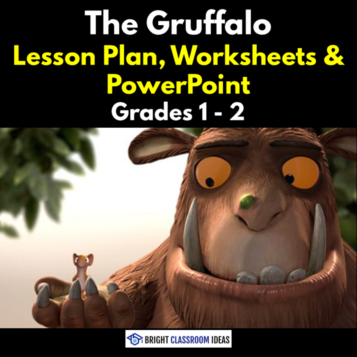 An educational teaching resource from Bright Classroom Ideas Marketplace entitled The Gruffalo Lesson Plan, Worksheets & PowerPoint | Grades 1 - 2 downloadable at Teach Simple.
