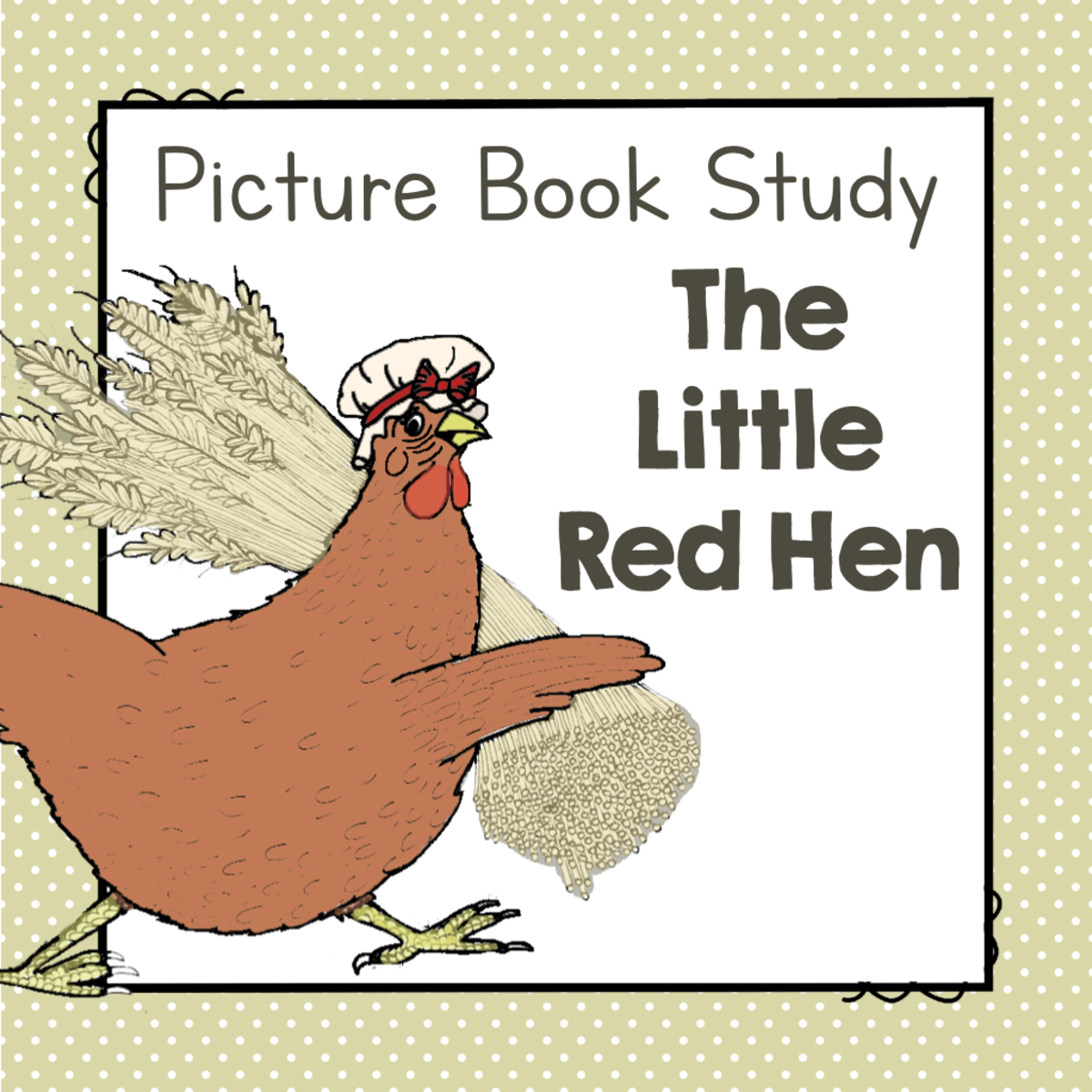 An educational teaching resource from Simply Schoolgirl entitled "The Little Red Hen" | Picture Book Study downloadable at Teach Simple.