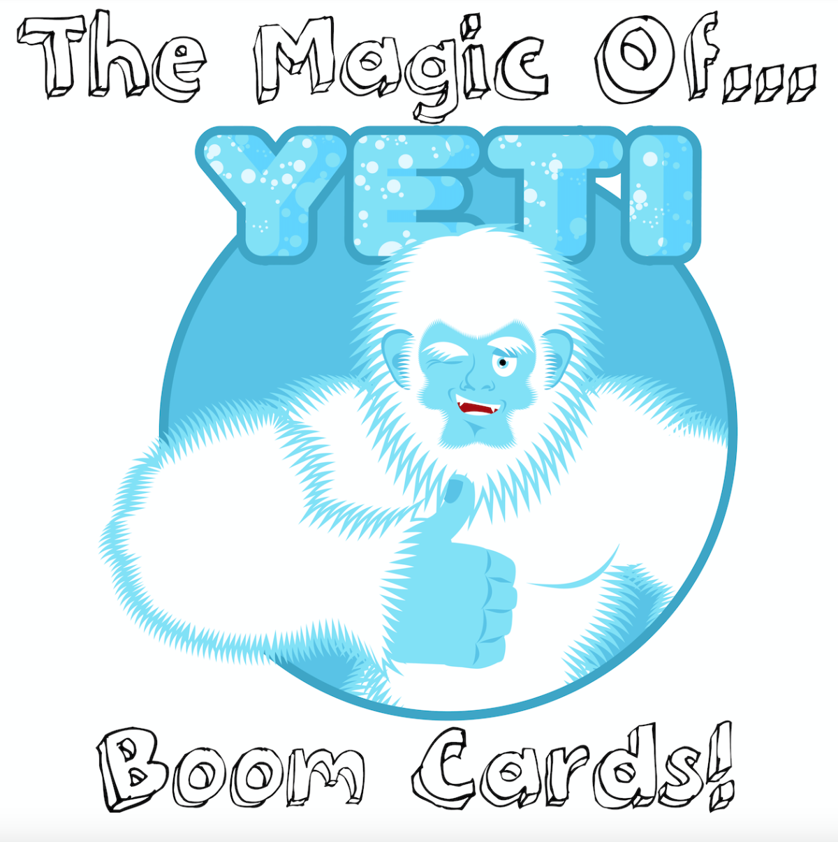 An educational teaching resource from Jennifer Moyer Taylor entitled The Magic of Yeti Boom Cards With Audio Plus Extension Activity (Growth Mindset) downloadable at Teach Simple.