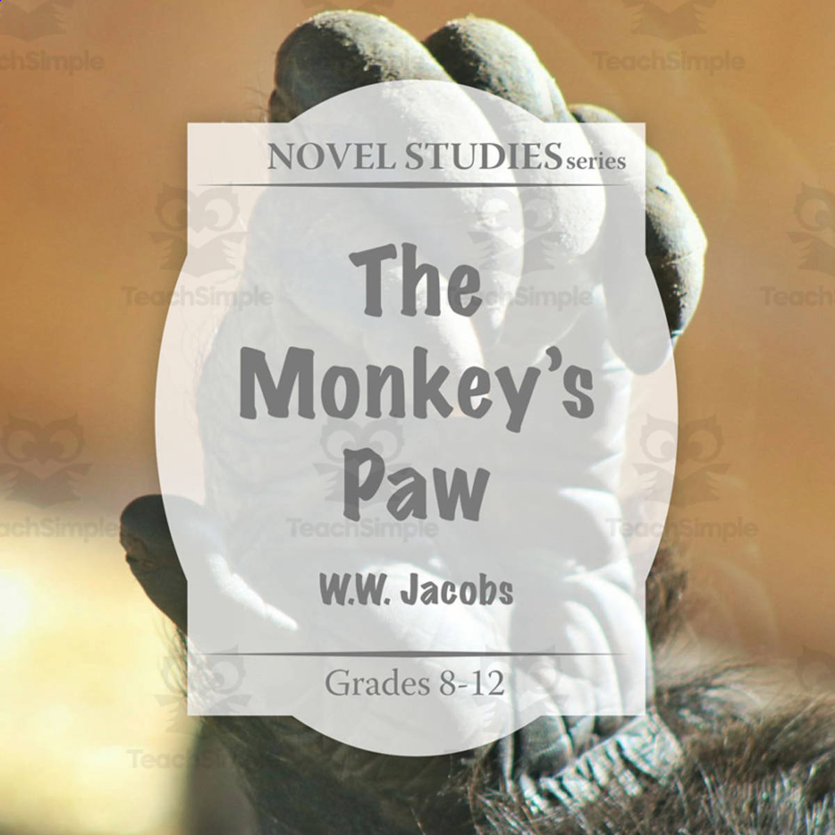 An educational teaching resource from Ibby Resources entitled The Monkey's Paw Novel Study Guide downloadable at Teach Simple.