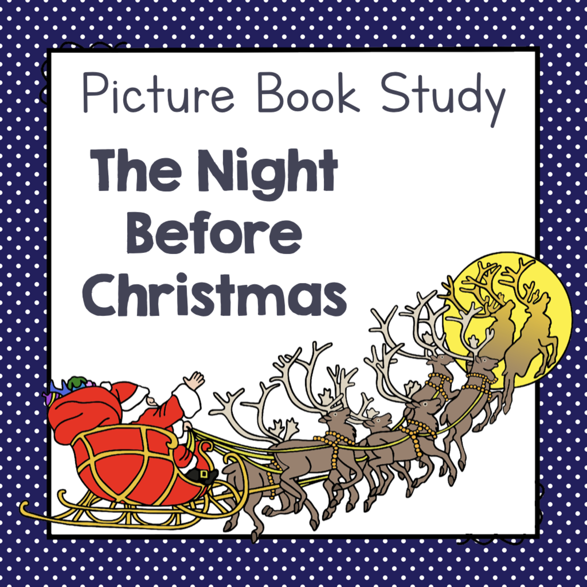 An educational teaching resource from Simply Schoolgirl entitled "The Night Before Christmas" | Picture Book Study downloadable at Teach Simple.