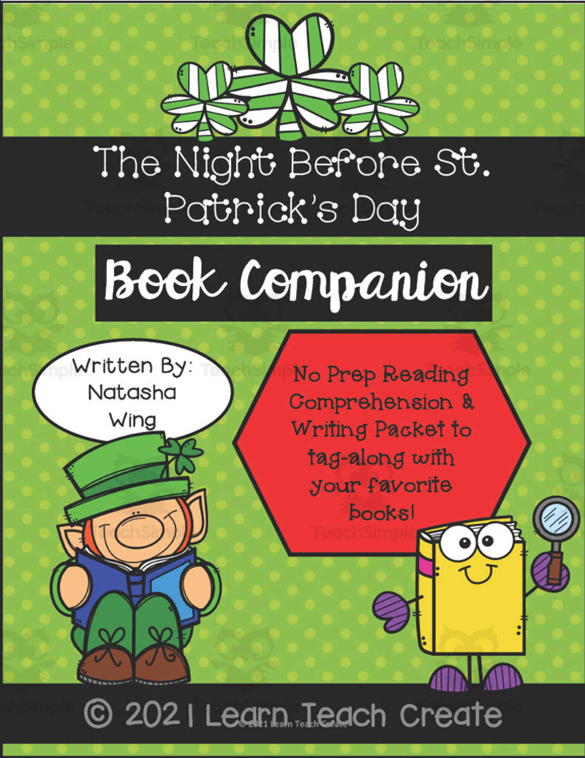 An educational teaching resource from Learn Teach Create entitled "The Night Before St. Patrick's Day" Book Companion downloadable at Teach Simple.
