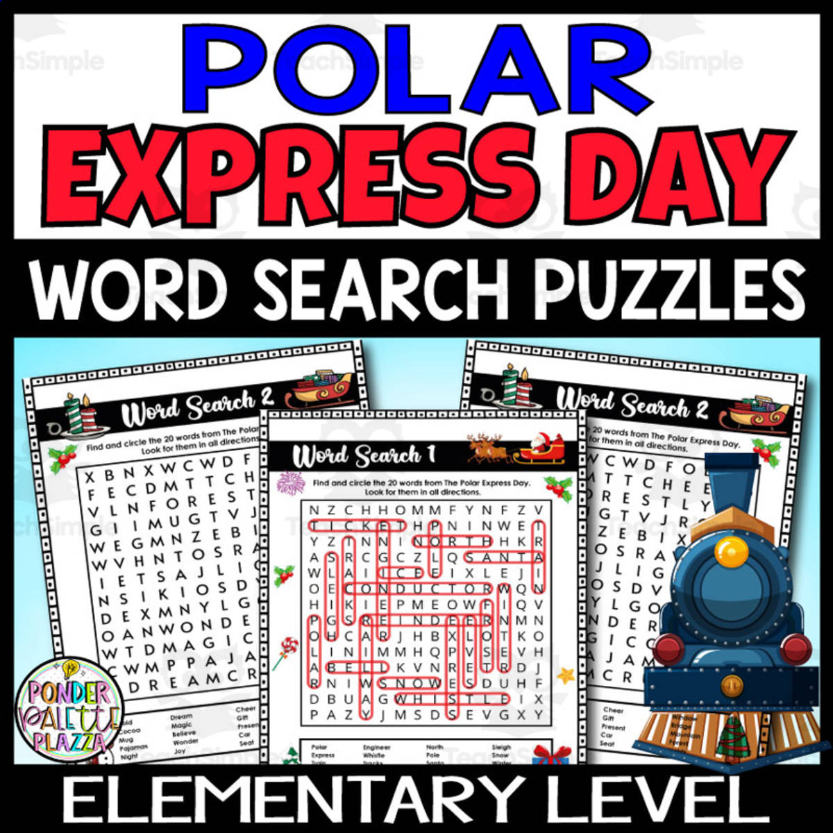 An educational teaching resource from Ponder Palette Plazza entitled The Polar Express Day Word Search Puzzle Christmas Activities downloadable at Teach Simple.
