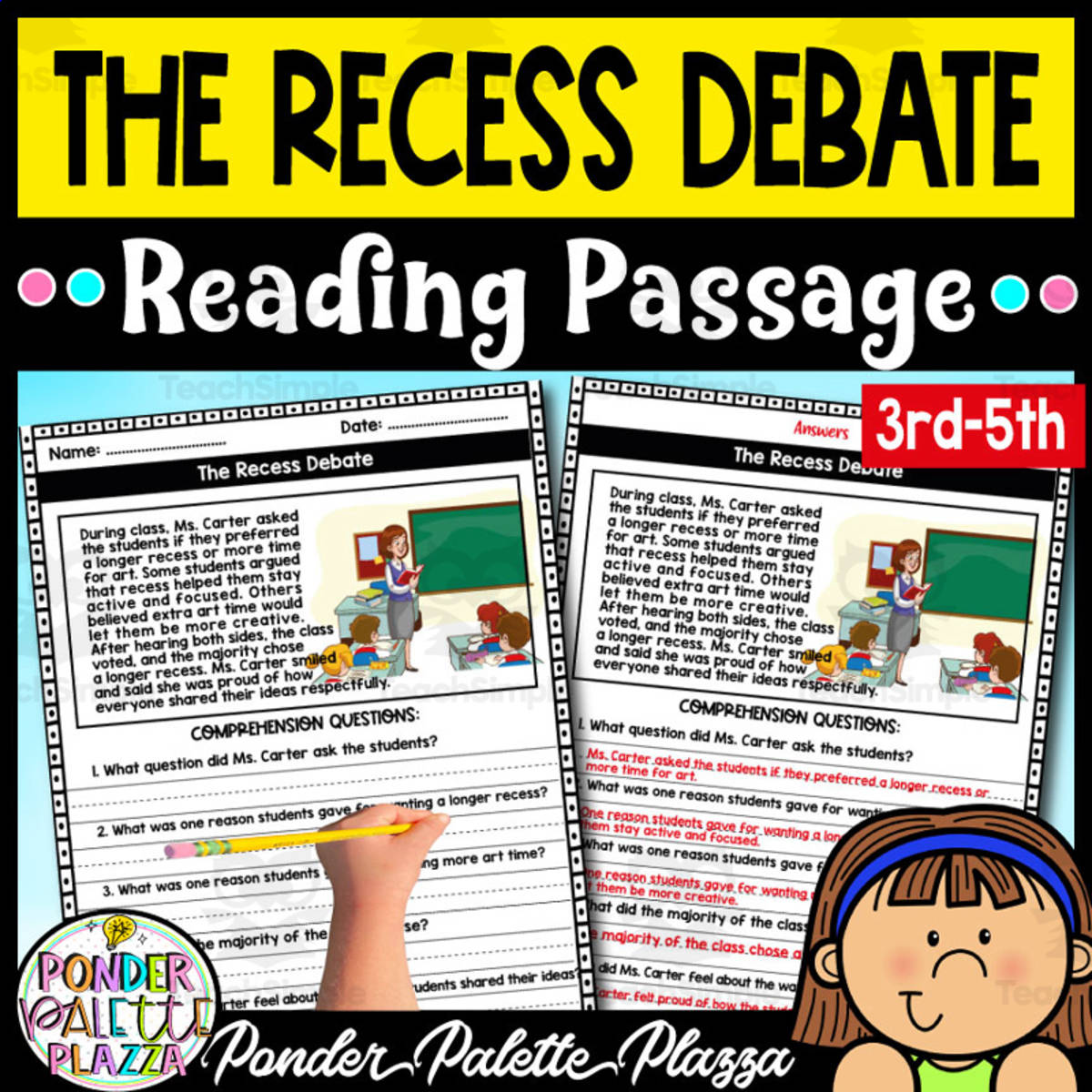 An educational teaching resource from Ponder Palette Plazza entitled The Recess Debate - Back to School Reading Comprehension downloadable at Teach Simple.