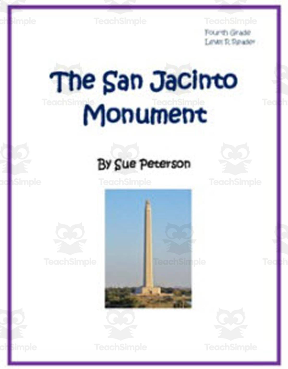 An educational teaching resource from Sue Peterson entitled The San Jacinto Monument downloadable at Teach Simple.