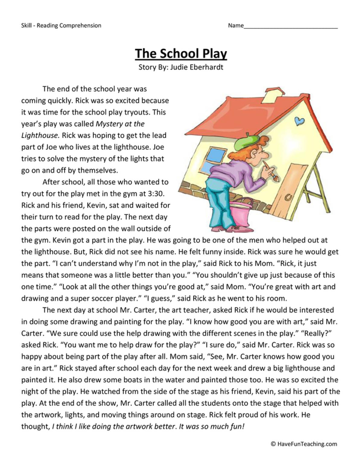 An educational teaching resource from Have Fun Teaching entitled The School Play Reading Comprehension Worksheet downloadable at Teach Simple.