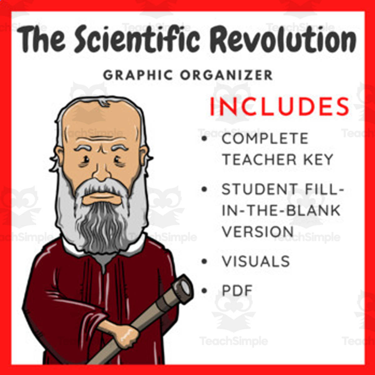 An educational teaching resource from EduPal Learning entitled The Scientific Revolution: Graphic Organizer downloadable at Teach Simple.