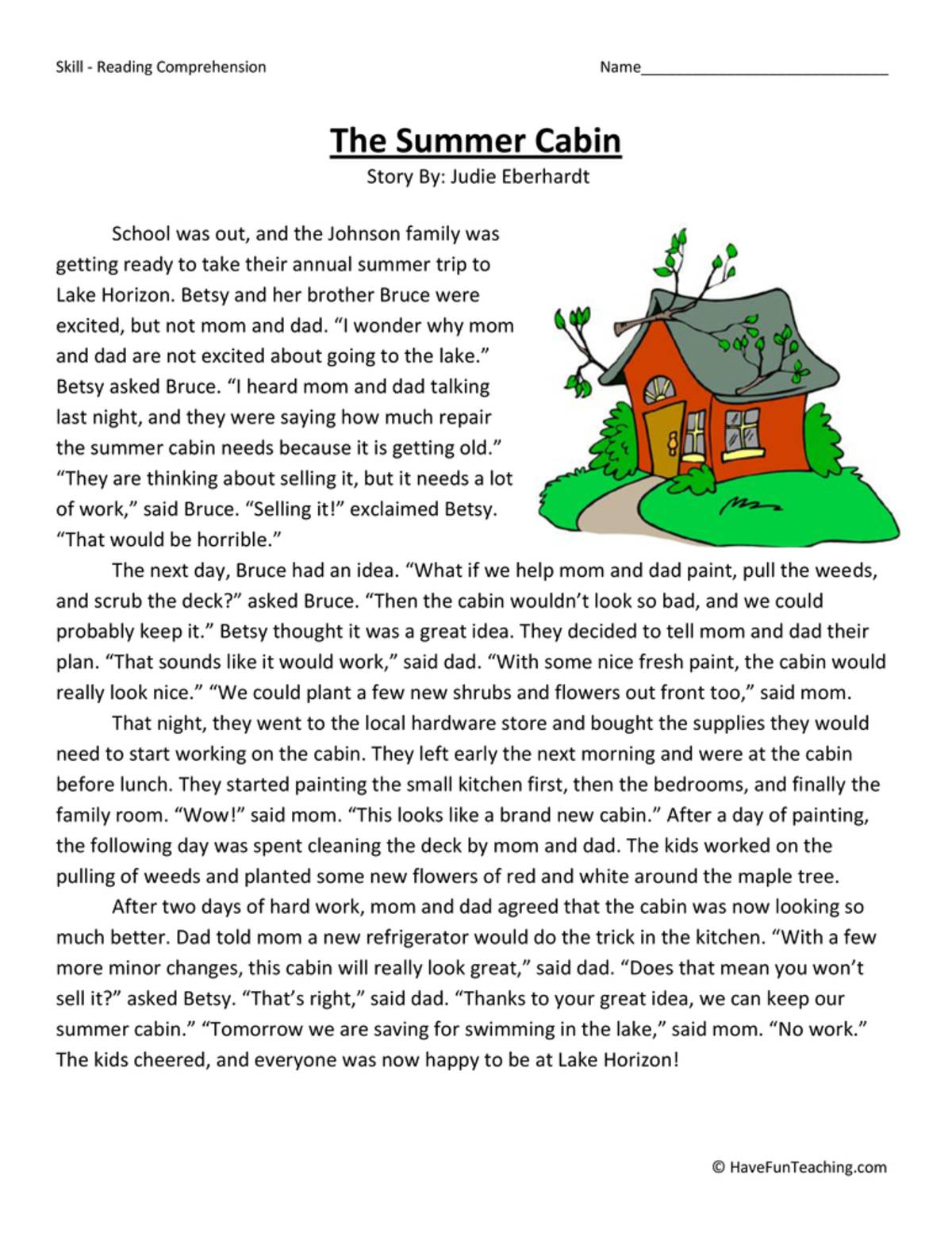 An educational teaching resource from Have Fun Teaching entitled The Summer Cabin Reading Comprehension Worksheet downloadable at Teach Simple.