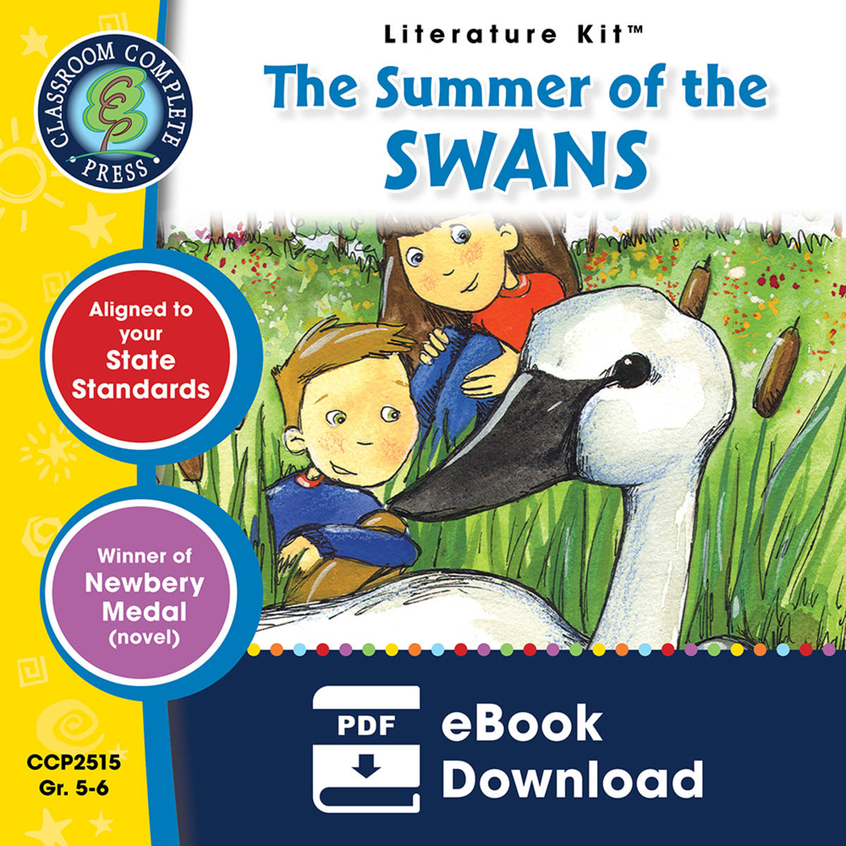 An educational teaching resource from Classroom Complete Press entitled The Summer of the Swans - Literature Kit Gr. 5-6 downloadable at Teach Simple.