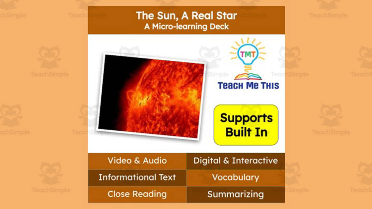 An educational teaching resource from Teach Me This entitled The Sun | Interactive Science Lesson | Micro-Learning Deck downloadable at Teach Simple.
