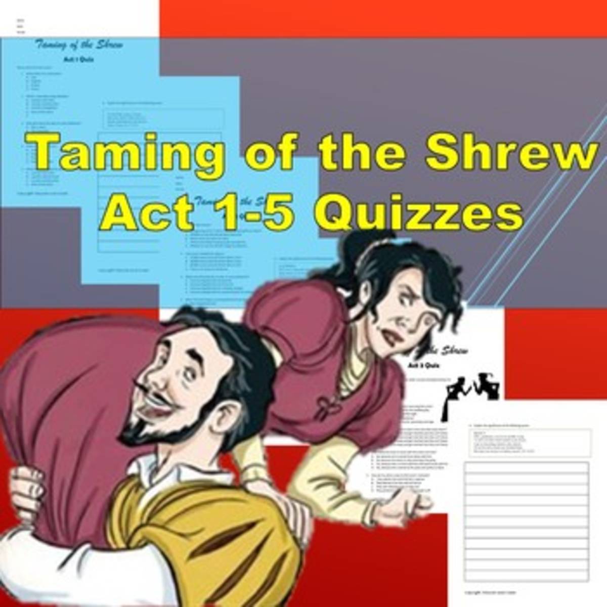 An educational teaching resource from Educate and Create entitled The Taming of the Shrew Acts 1-5 Quizzes downloadable at Teach Simple.